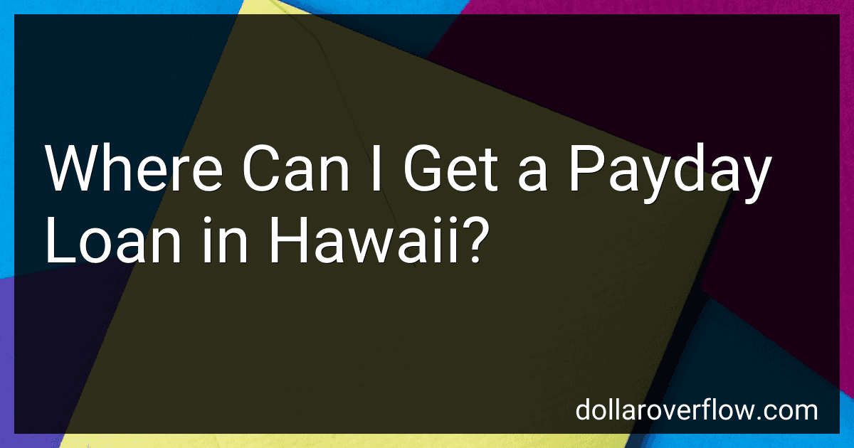 Where Can I Get a Payday Loan in Hawaii? image