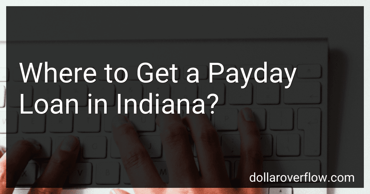 Where to Get a Payday Loan in Indiana? image