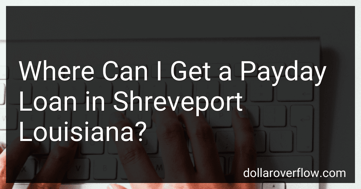 Where Can I Get a Payday Loan in Shreveport Louisiana? image