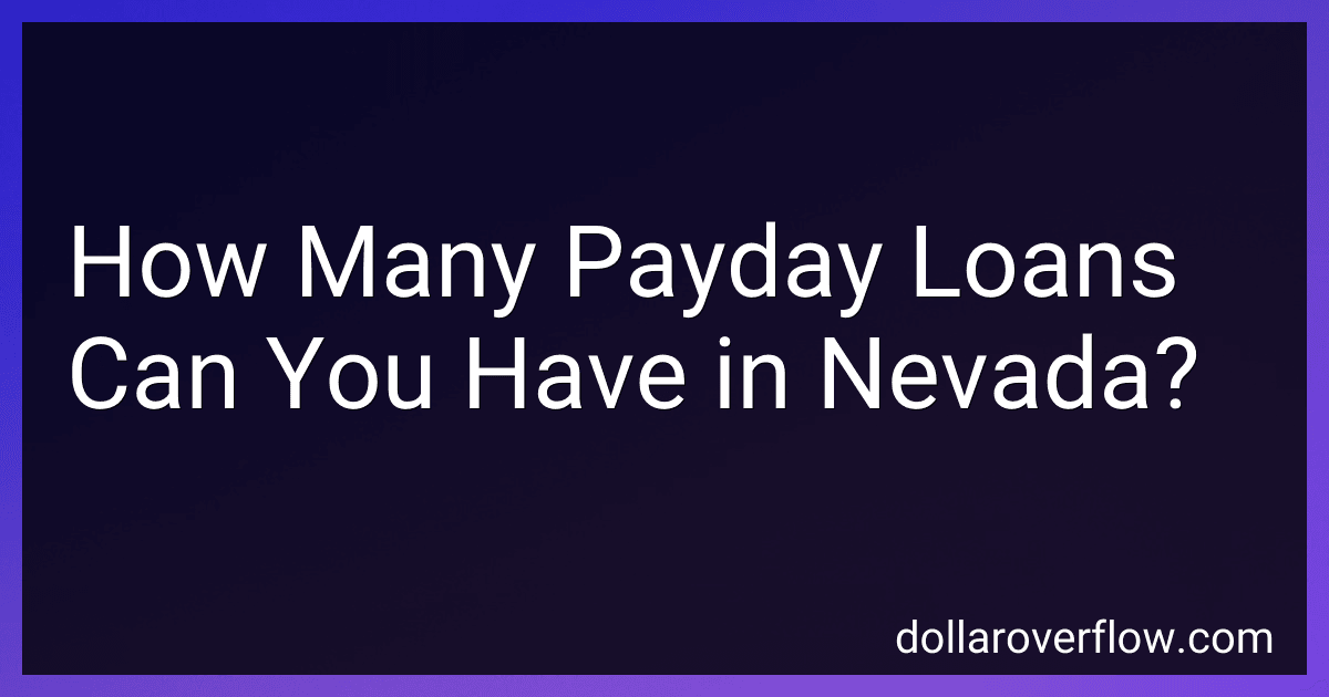 How Many Payday Loans Can You Have in Nevada? image