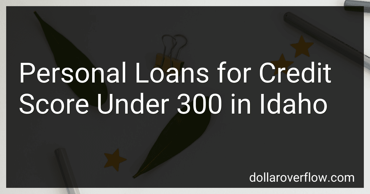 Personal Loans for Credit Score Under 300 in Idaho image