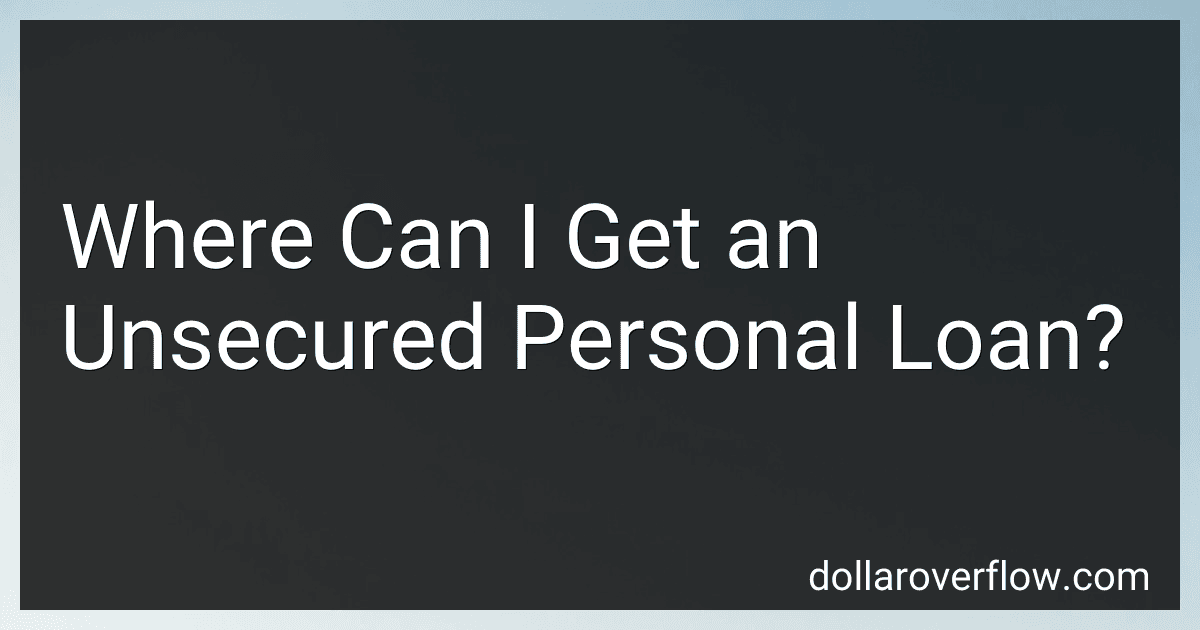Where Can I Get an Unsecured Personal Loan? image