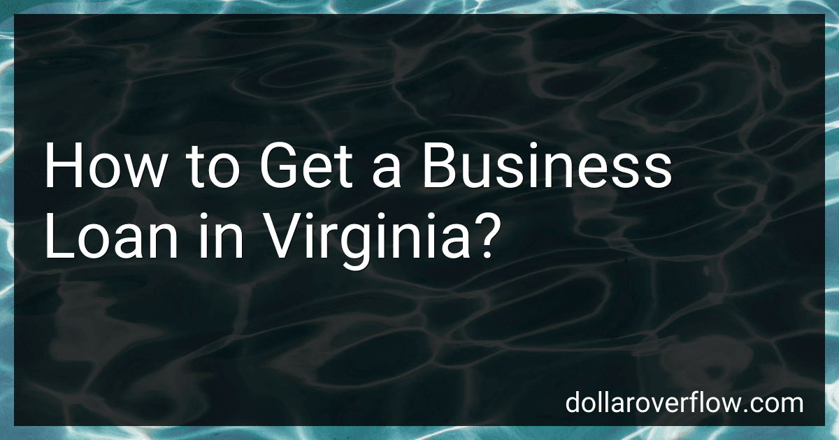 How to Get a Business Loan in Virginia? image