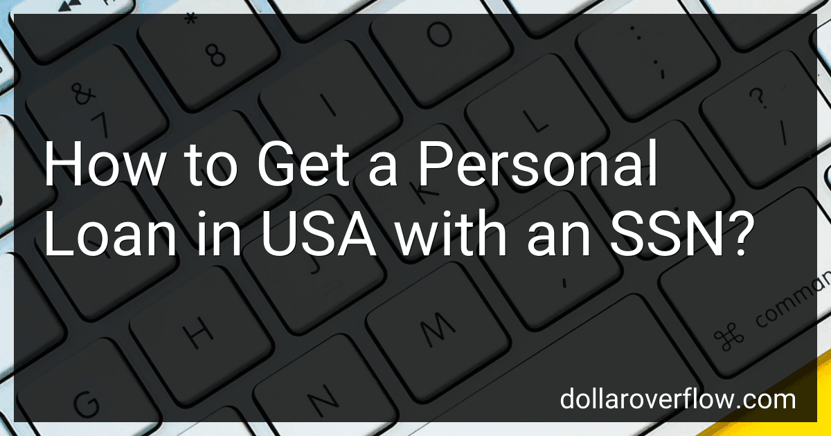 How to Get a Personal Loan in USA with an SSN? image