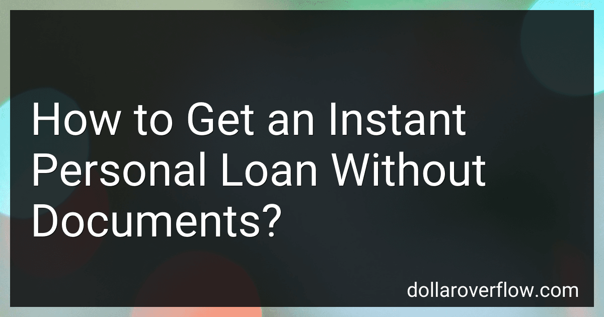 How to Get an Instant Personal Loan Without Documents? image