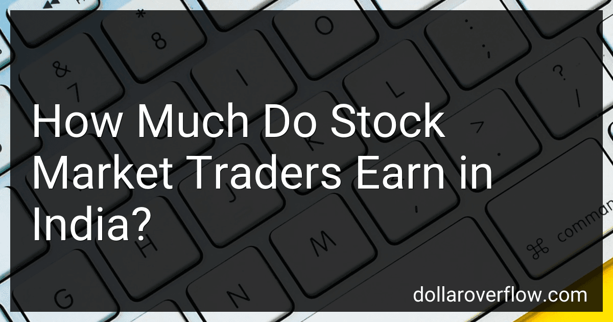 How Much Do Stock Market Traders Earn in India? image