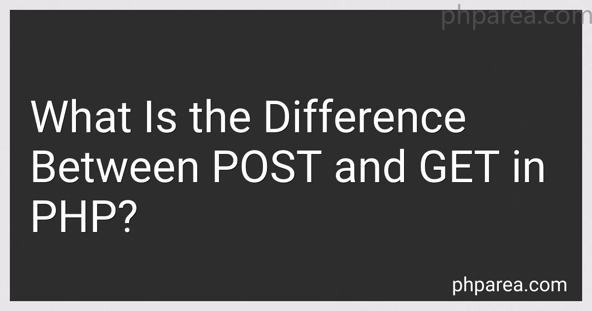 What Is the Difference Between POST and GET in PHP? image