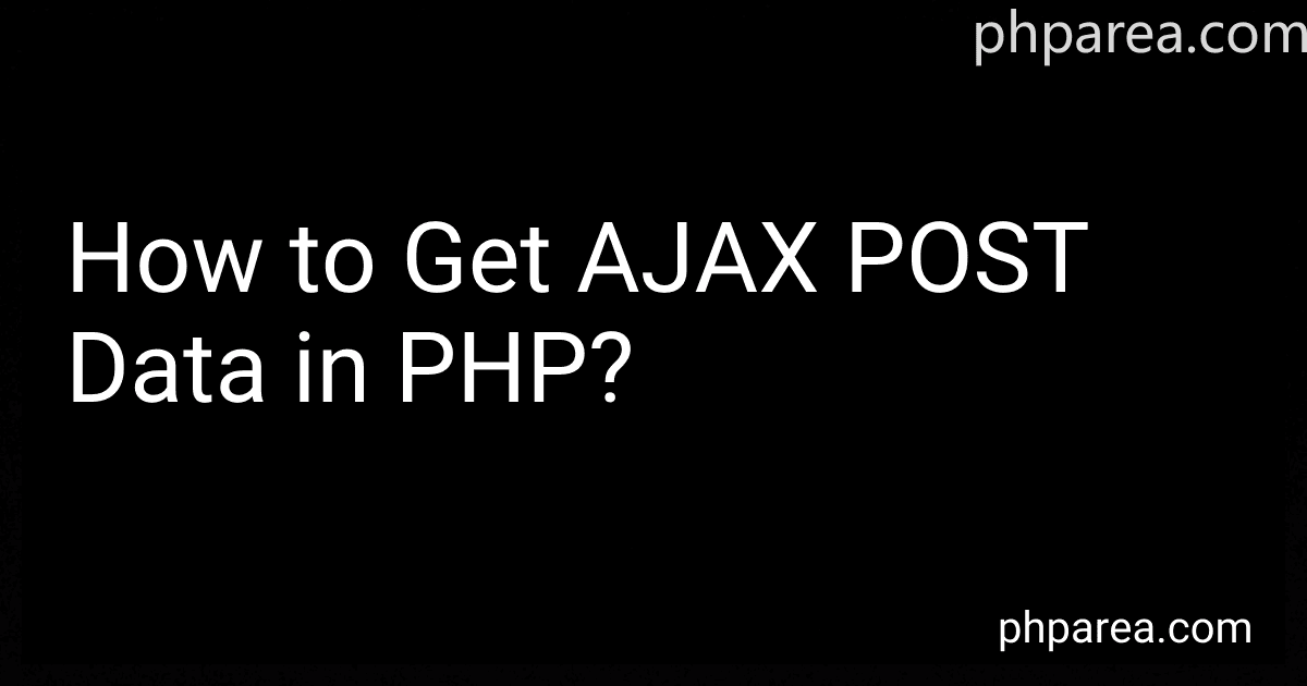 How to Get AJAX POST Data in PHP? image