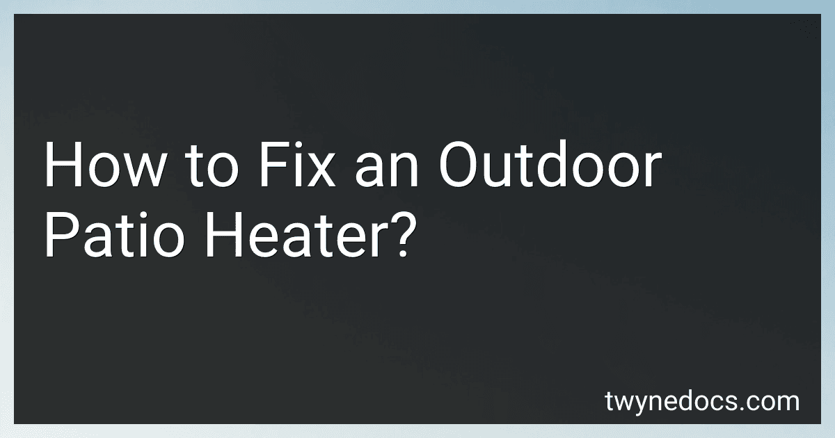 How to Fix an Outdoor Patio Heater? image