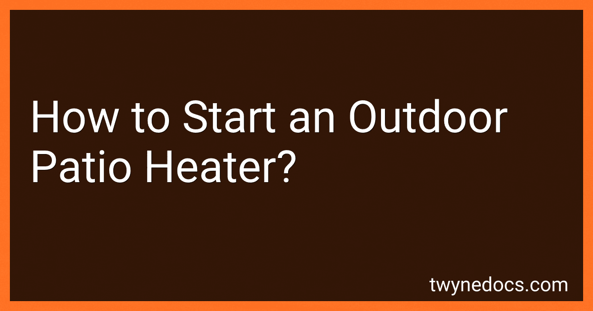 How to Start an Outdoor Patio Heater? image