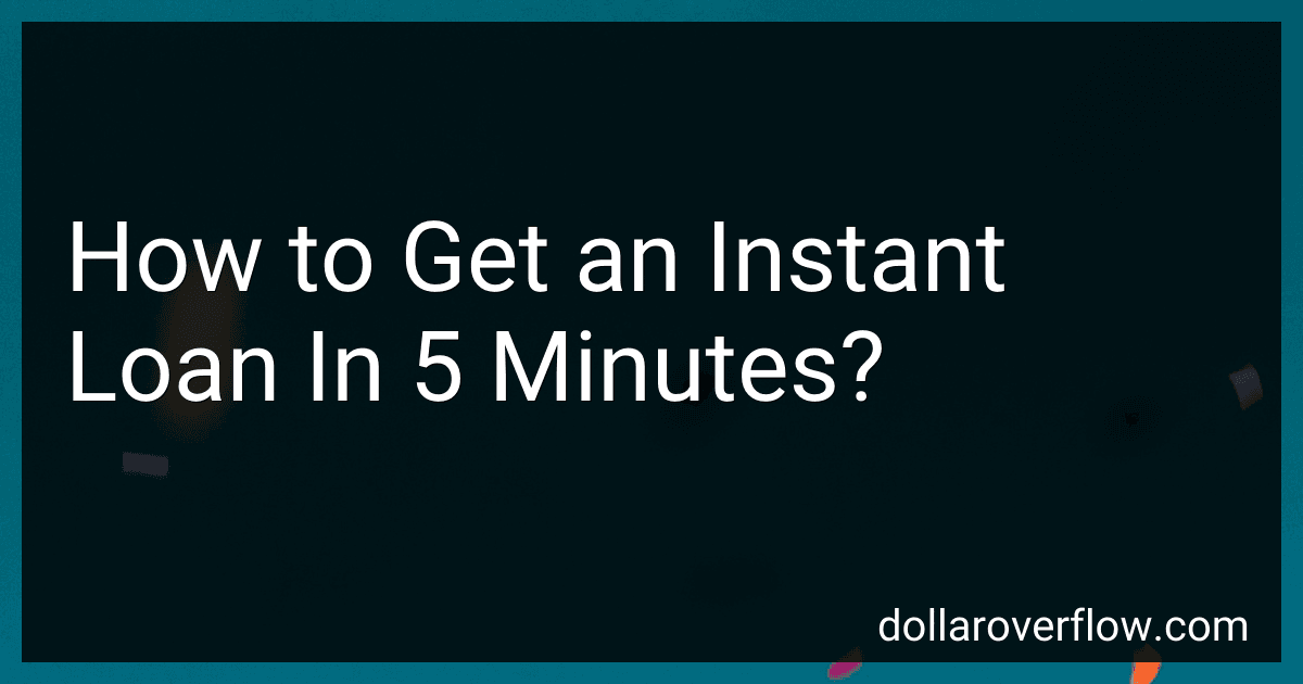 How to Get an Instant Loan In 5 Minutes? image