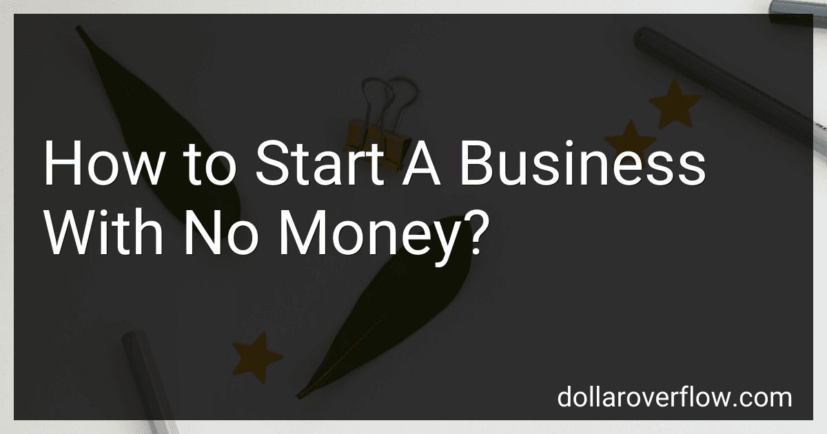 How to Start A Business With No Money? image