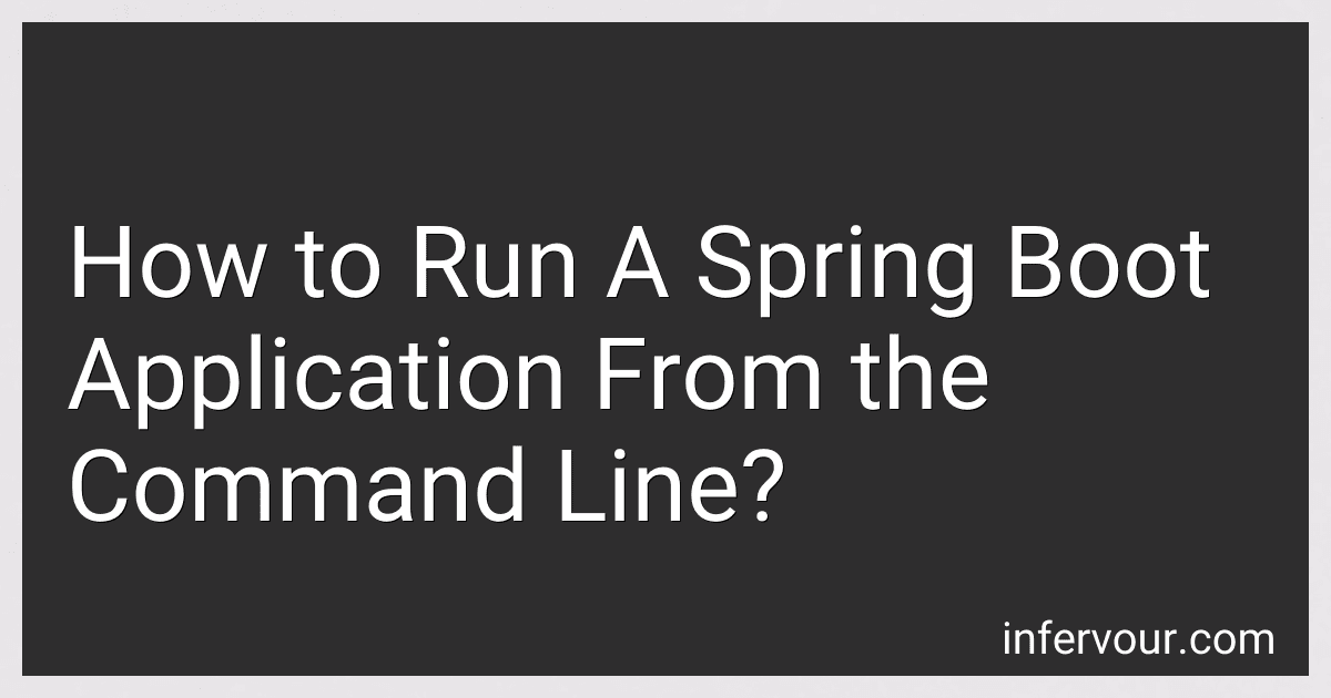 How to Run A Spring Boot Application From the Command Line? image