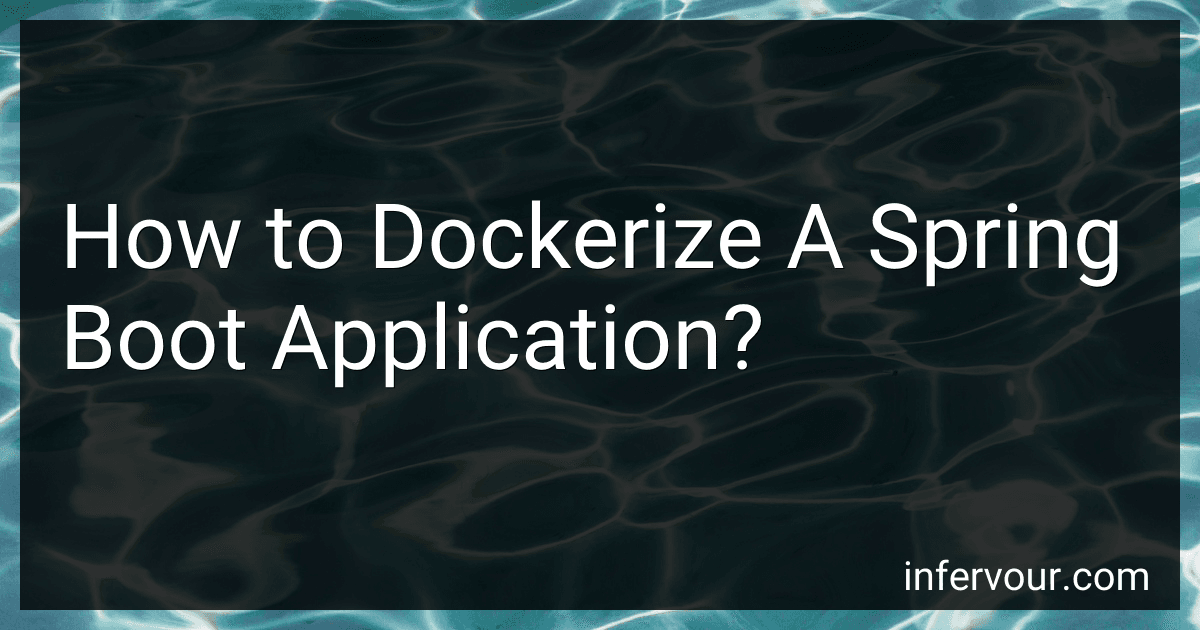 How to Dockerize A Spring Boot Application? image