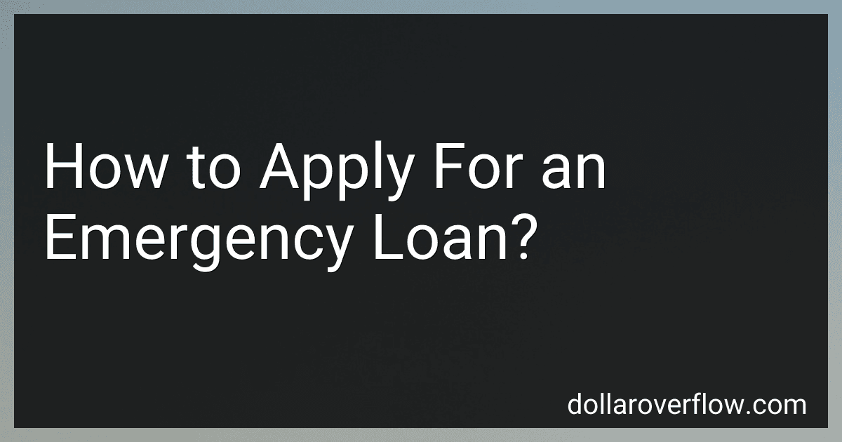 How to Apply For an Emergency Loan? image