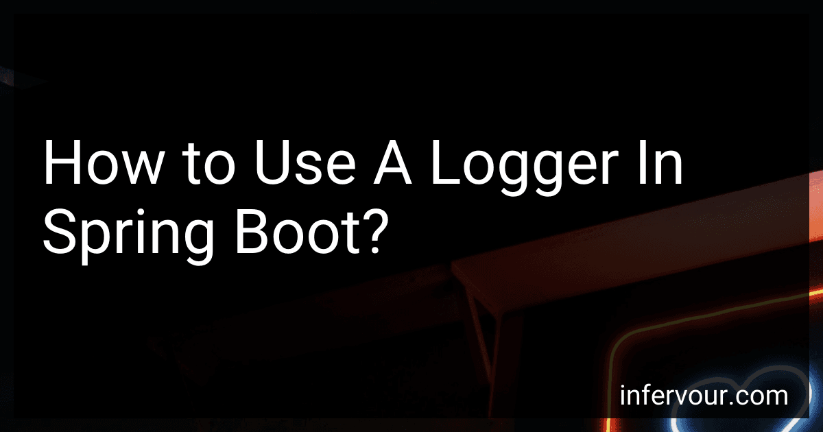 How to Use A Logger In Spring Boot? image