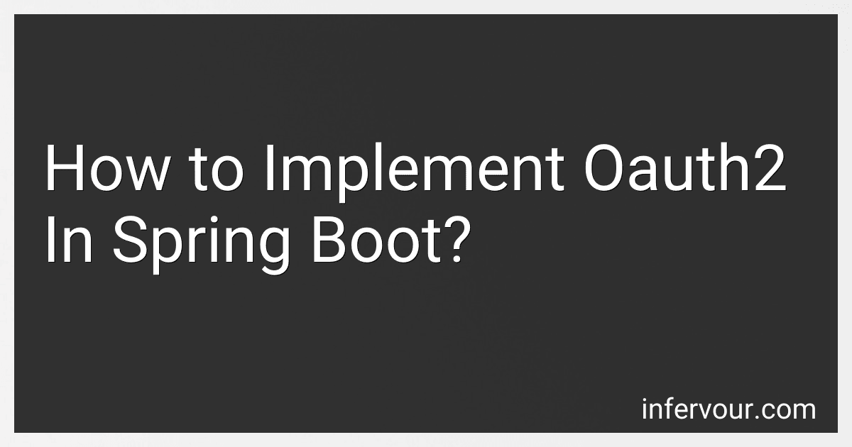 How to Implement Oauth2 In Spring Boot? image