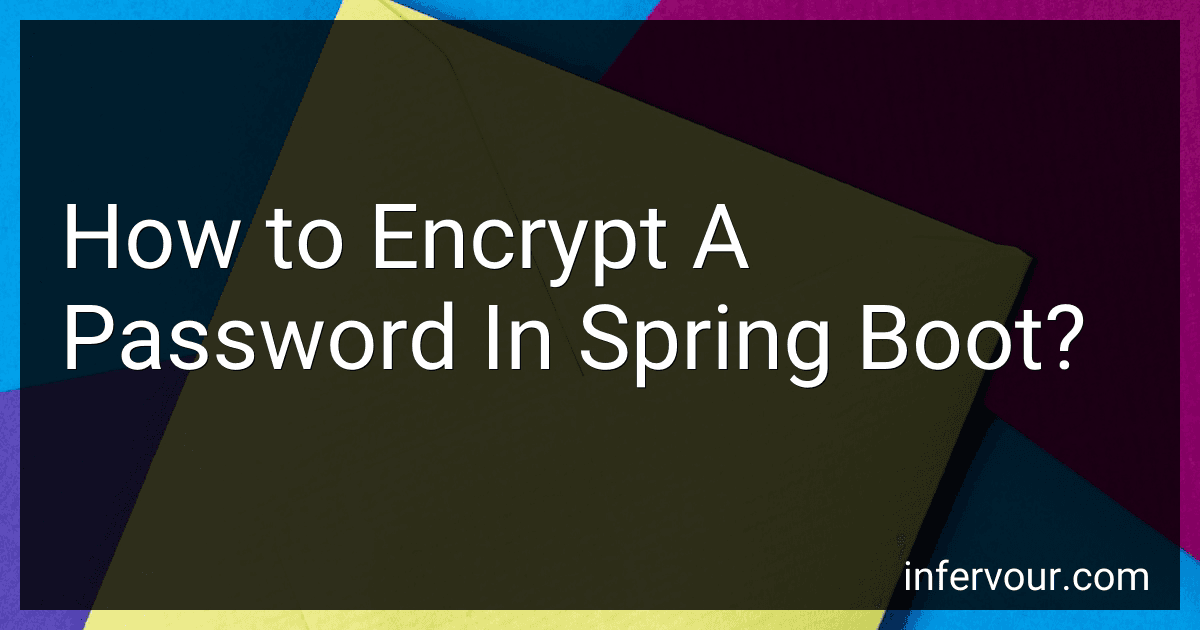 How to Encrypt A Password In Spring Boot? image