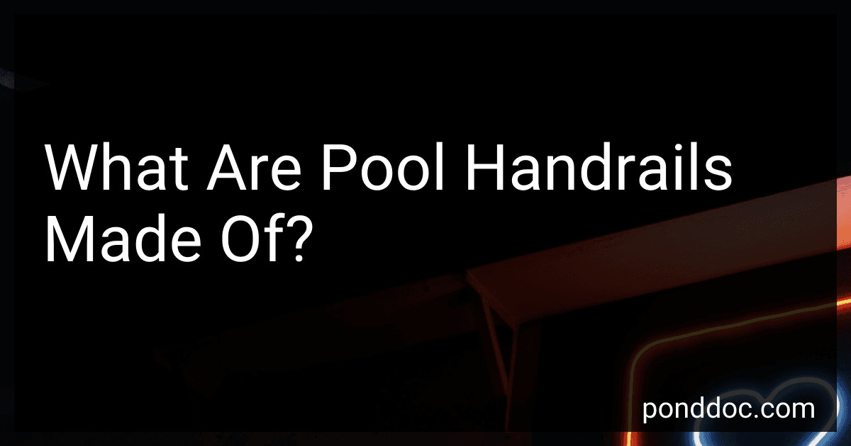 What Are Pool Handrails Made Of? image