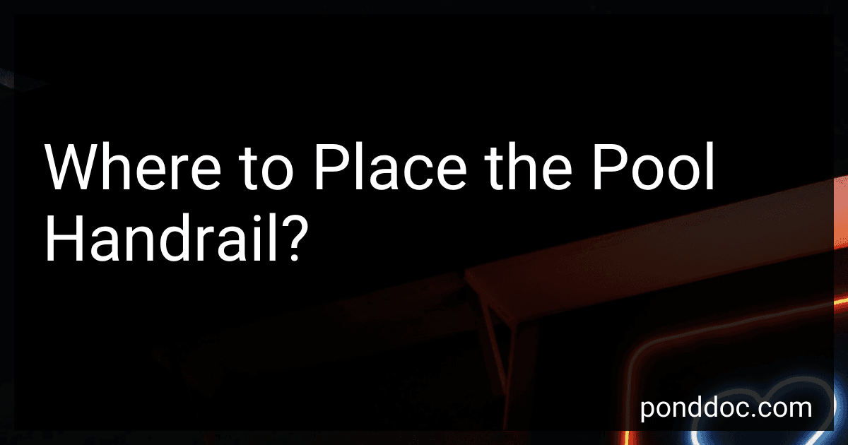Where to Place the Pool Handrail? image