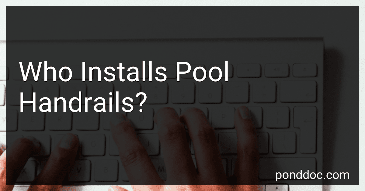 Who Installs Pool Handrails? image