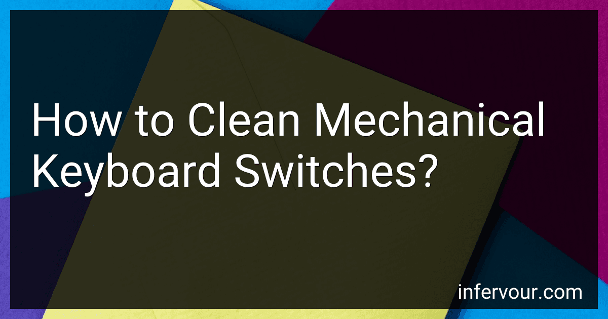 How to Clean Mechanical Keyboard Switches? image