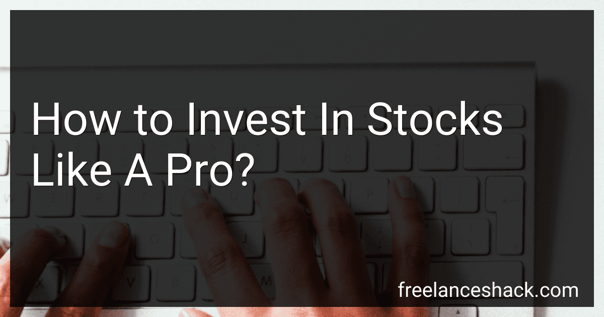 How to Invest In Stocks Like A Pro? preview