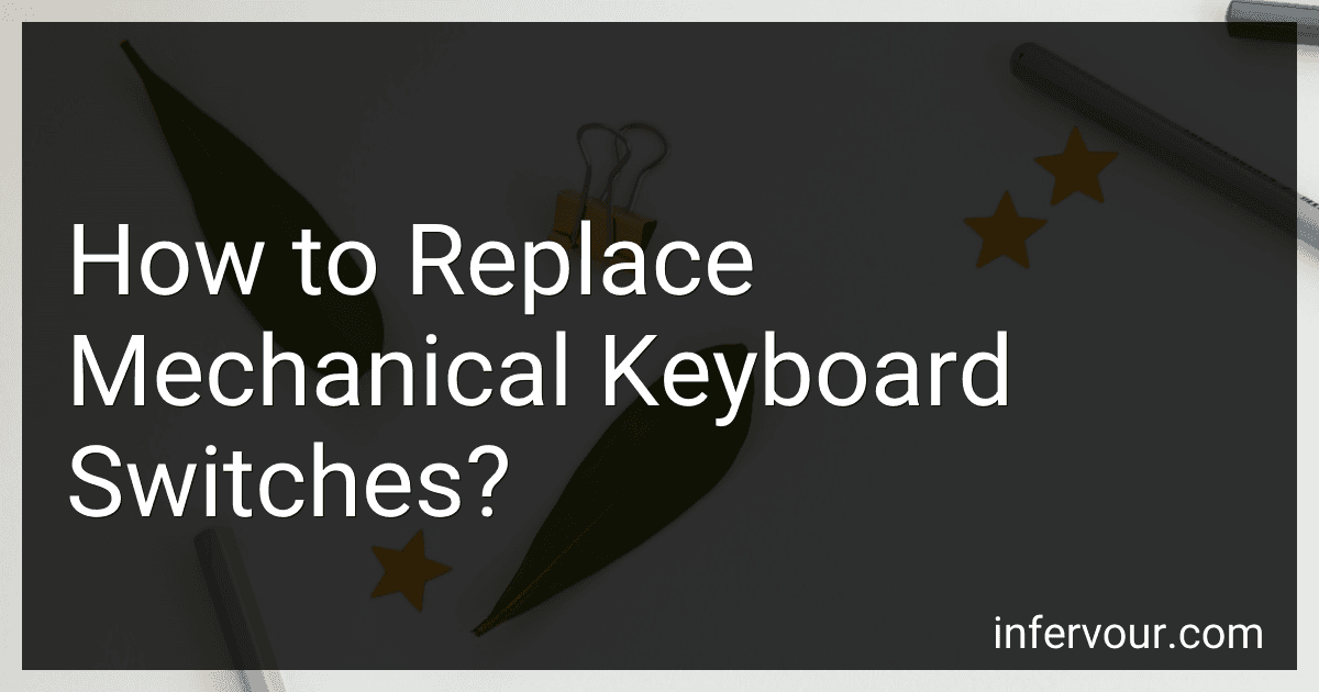 How to Replace Mechanical Keyboard Switches? image