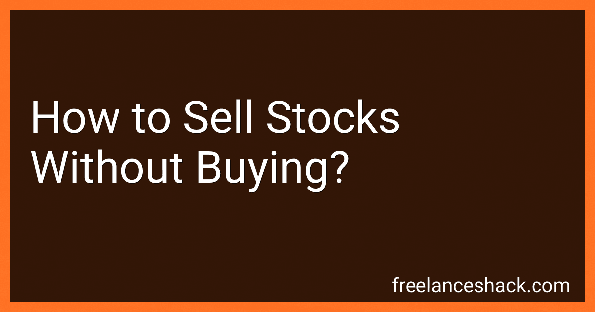 How to Sell Stocks Without Buying? image