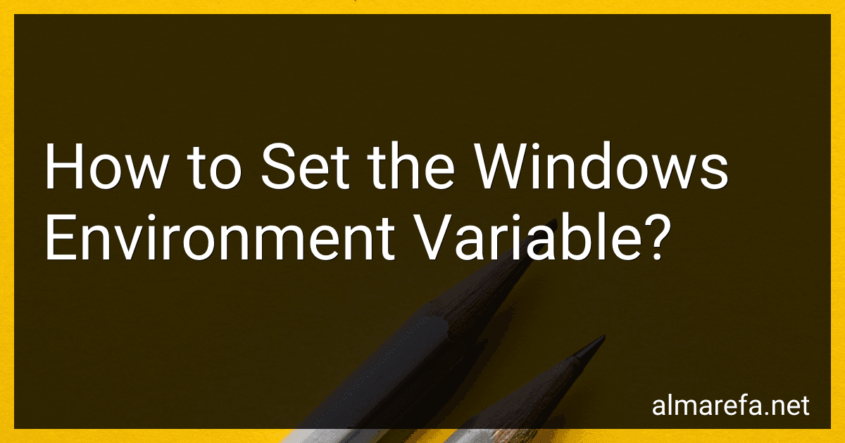 How to Set the Windows Environment Variable? image