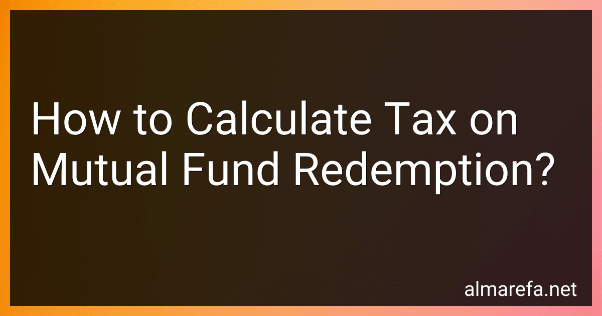 How to Calculate Tax on Mutual Fund Redemption? image