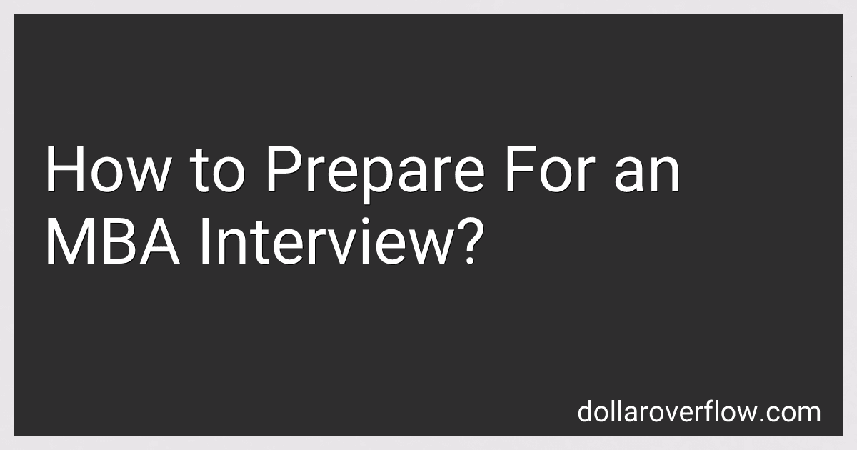 How to Prepare For an MBA Interview? image