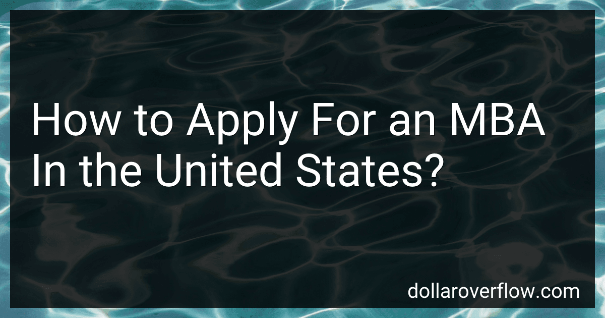 How to Apply For an MBA In the United States? image