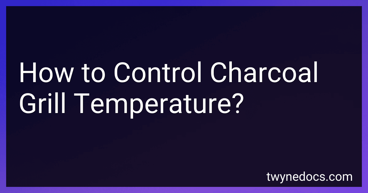 How to Control Charcoal Grill Temperature? image
