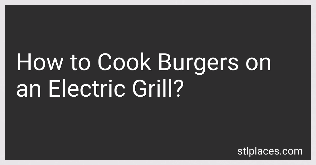 How to Cook Burgers on an Electric Grill? image