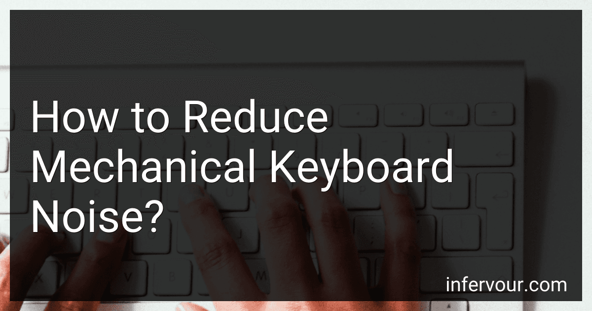 How to Reduce Mechanical Keyboard Noise? image