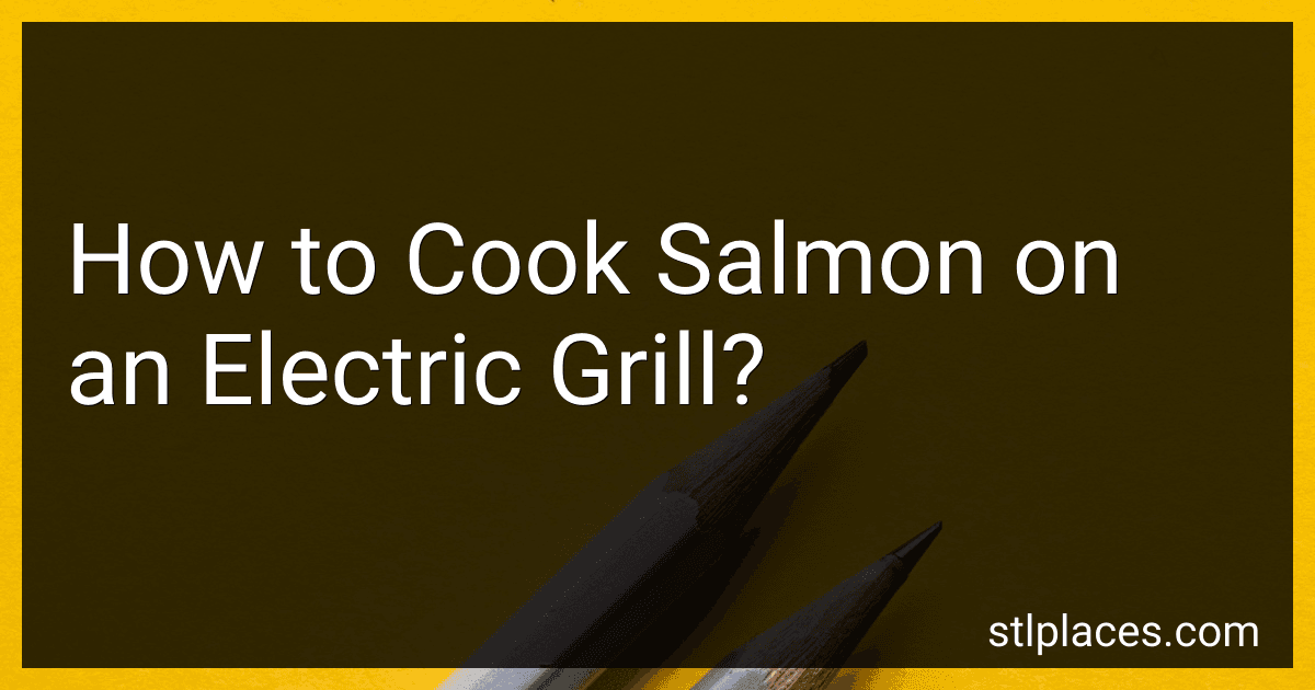 How to Cook Salmon on an Electric Grill? preview