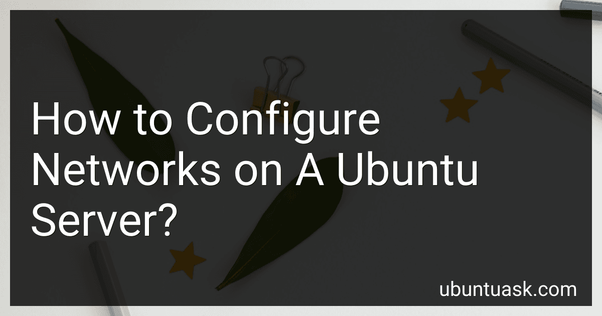 How to Configure Networks on A Ubuntu Server? image