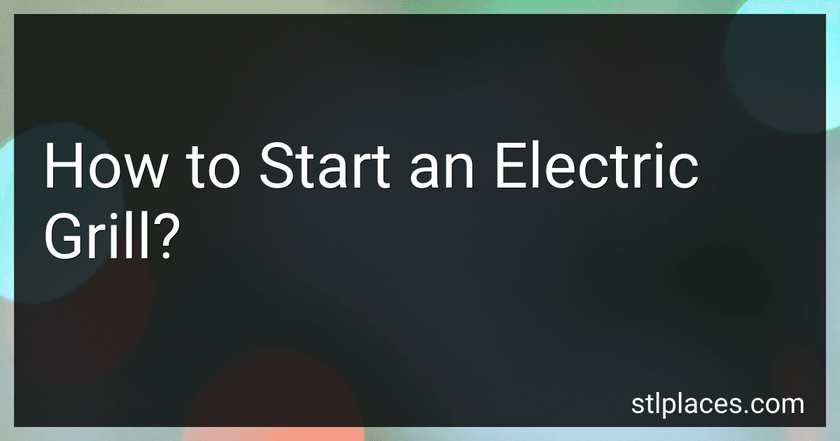 How to Start an Electric Grill? preview