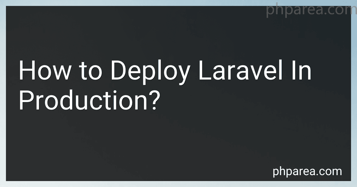 How to Deploy Laravel In Production? image