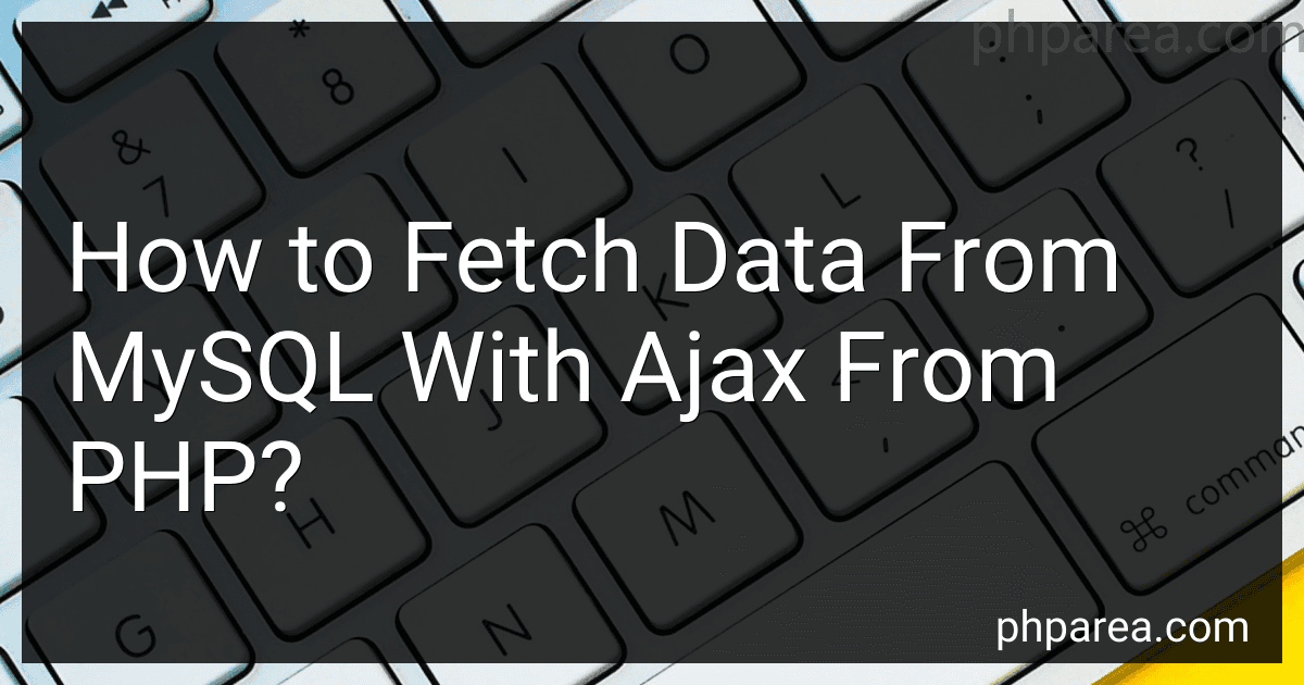 How to Fetch Data From MySQL With Ajax From PHP? image