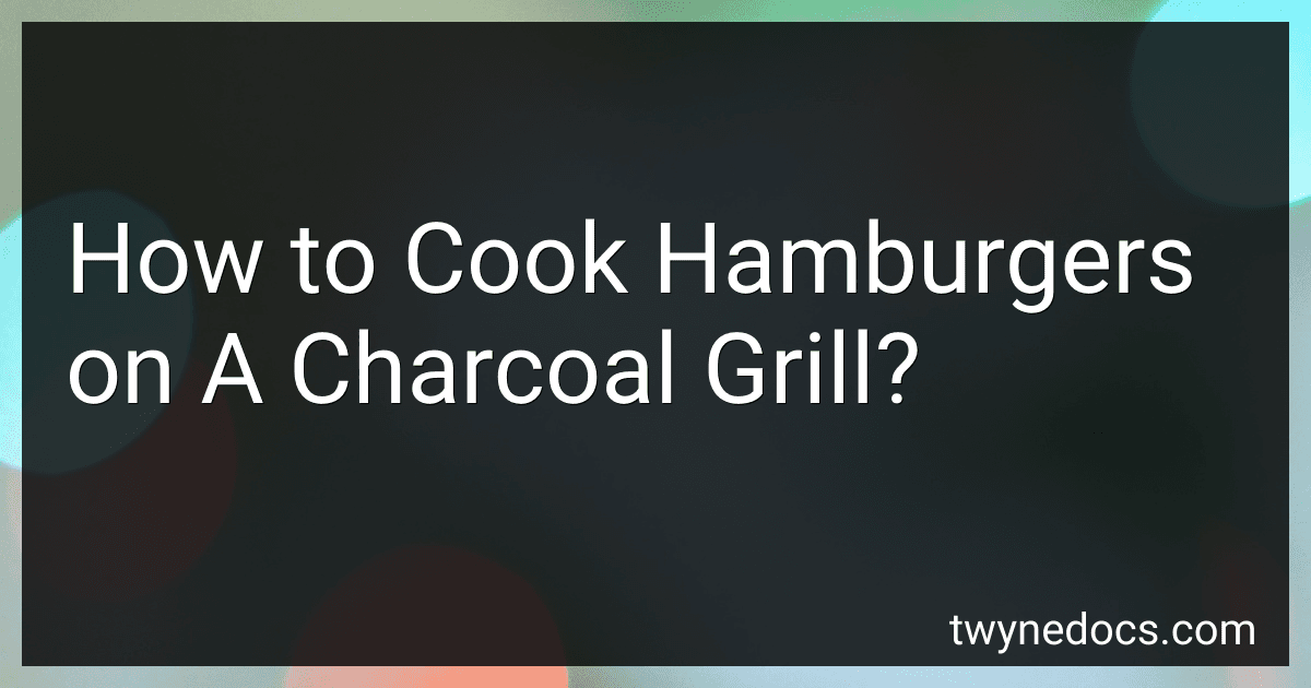 How to Cook Hamburgers on A Charcoal Grill? image