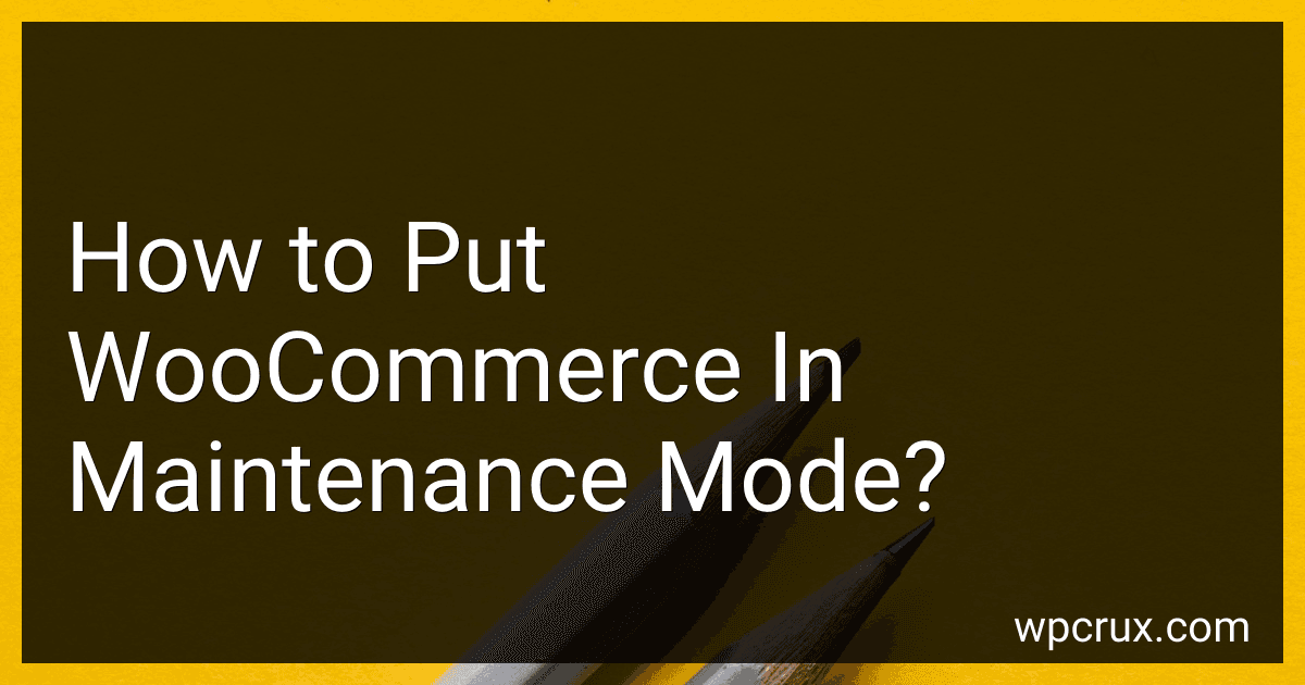 How to Put WooCommerce In Maintenance Mode? image