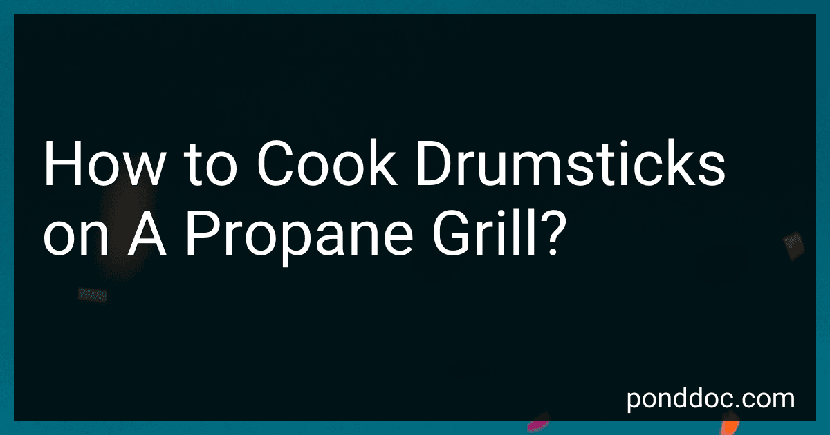 How to Cook Drumsticks on A Propane Grill? image