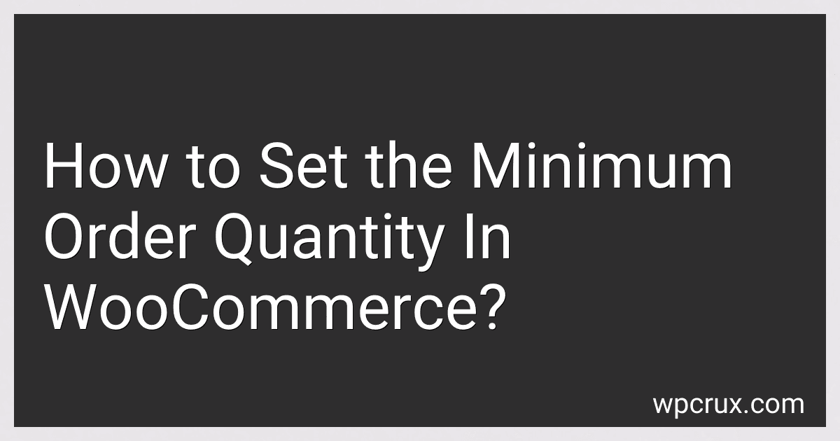 How to Set the Minimum Order Quantity In WooCommerce? image