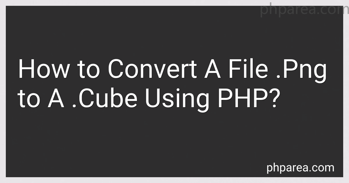 How to Convert A File .Png to A .Cube Using PHP? image