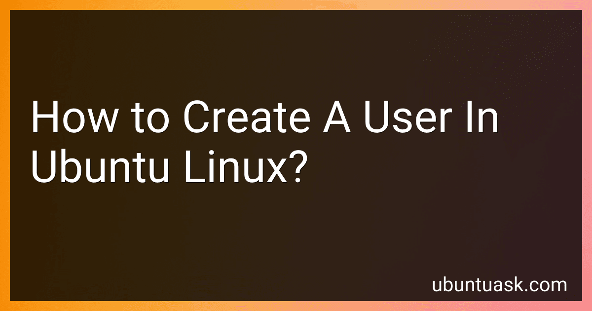 How to Create A User In Ubuntu Linux? image