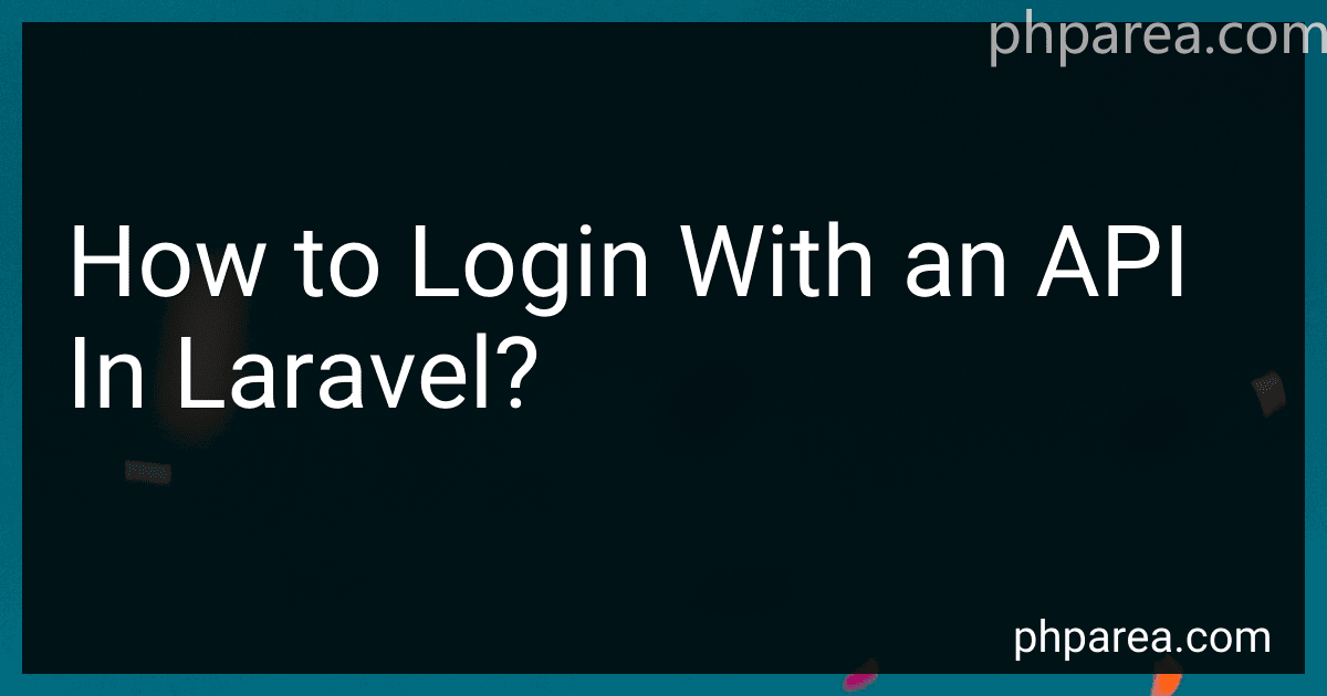 How to Login With an API In Laravel? image