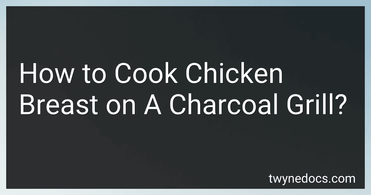 How to Cook Chicken Breast on A Charcoal Grill? image