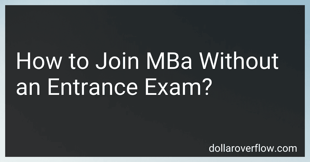 How to Join MBa Without an Entrance Exam? image